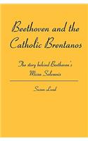 Beethoven and the Catholic Brentanos
