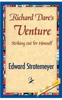 Richard Dare's Venture: (English)