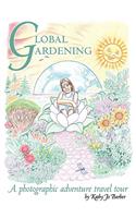 Global Gardening