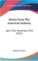 Russia From The American Embassy