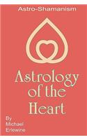 Astrology Of The Heart