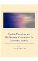 Muslim Minorities and the National Commission for Minorities in India
