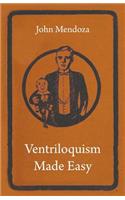 Ventriloquism Made Easy