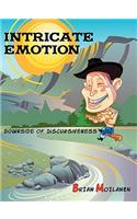Intricate Emotion: Downside of Discursiveness