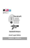 The Airsoft Legal Guide