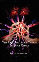 The Chronicles of Terra: Seeds of Chaos