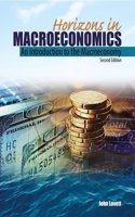 Horizons in Macroeconomics: An Introduction to the Macroeconomy