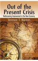 Out of the Present Crisis