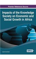 Impacts of the Knowledge Society on Economic and Social Growth in Africa