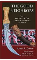 The Good Neighbors