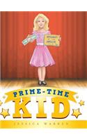 Prime-Time Kid