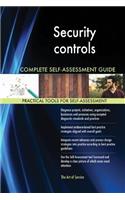 Security controls Complete Self-Assessment Guide