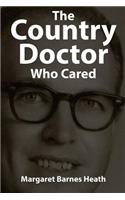 Country Doctor Who Cared