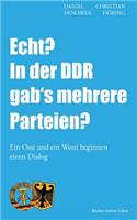 Echt? In der DDR gab's mehrere Parteien?