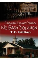 No Easy Solution