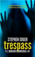 Trespass