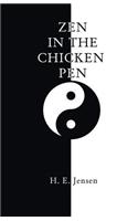 Zen in the Chicken Pen