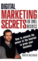 Digital Marketing Secrets For Small Business