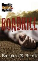 Roadkill