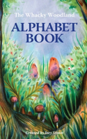 Whacky Woodland Alphabet Book