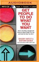 Get People to Do What You Want