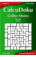 CalcuDoku Grilles Mixtes - Difficile - Volume 4 - 276 Grilles