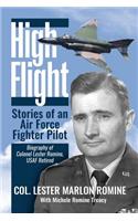 High Flight-Stories of an Air Force Fighter Pilot