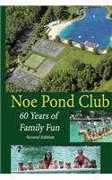 Noe Pond Club