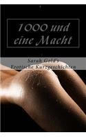 1000 Und Eine Macht: Erotische Kurzgeschichten