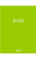 Notebook for Cornell Notes, 120 Numbered Pages, #PARIS, Lime Cover: For Taking Cornell Notes, Personal Index, 8.5"x11", Hashtag Series, Genius Edition