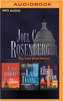 Joel C. Rosenberg - The Last Jihad Series: Books 1-3