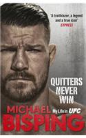Quitters Never Win