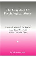 The Gray Area of Psychological Abuse