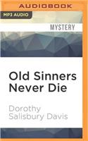 Old Sinners Never Die