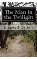 Man in the Twilight
