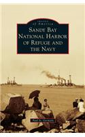 Sandy Bay National Harbor of Refuge and the Navy
