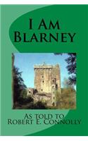 I Am Blarney