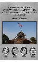 Washington DC and The American Century
