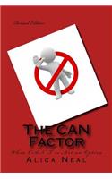 The CAN Factor