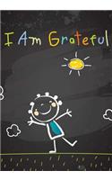 I Am Grateful