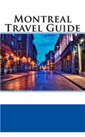 Montreal Travel Guide