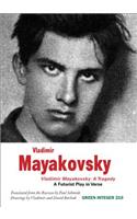 Vladimir Mayakovsky: A Tragedy