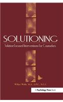 Solutioning.