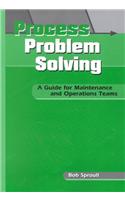 Process Problem Solving