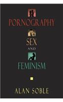 Pornography, Sex, and Feminism