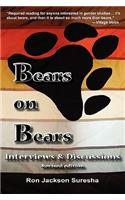 Bears on Bears: Interviews and Discussions