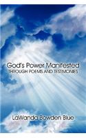 God's Power Manifested Through Poems and Testimonies