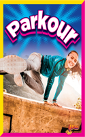 Parkour: (Deportes Extremos)