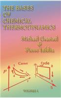 The Bases of Chemical Thermodynamics