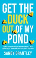 Get the Duck Out of My Pond